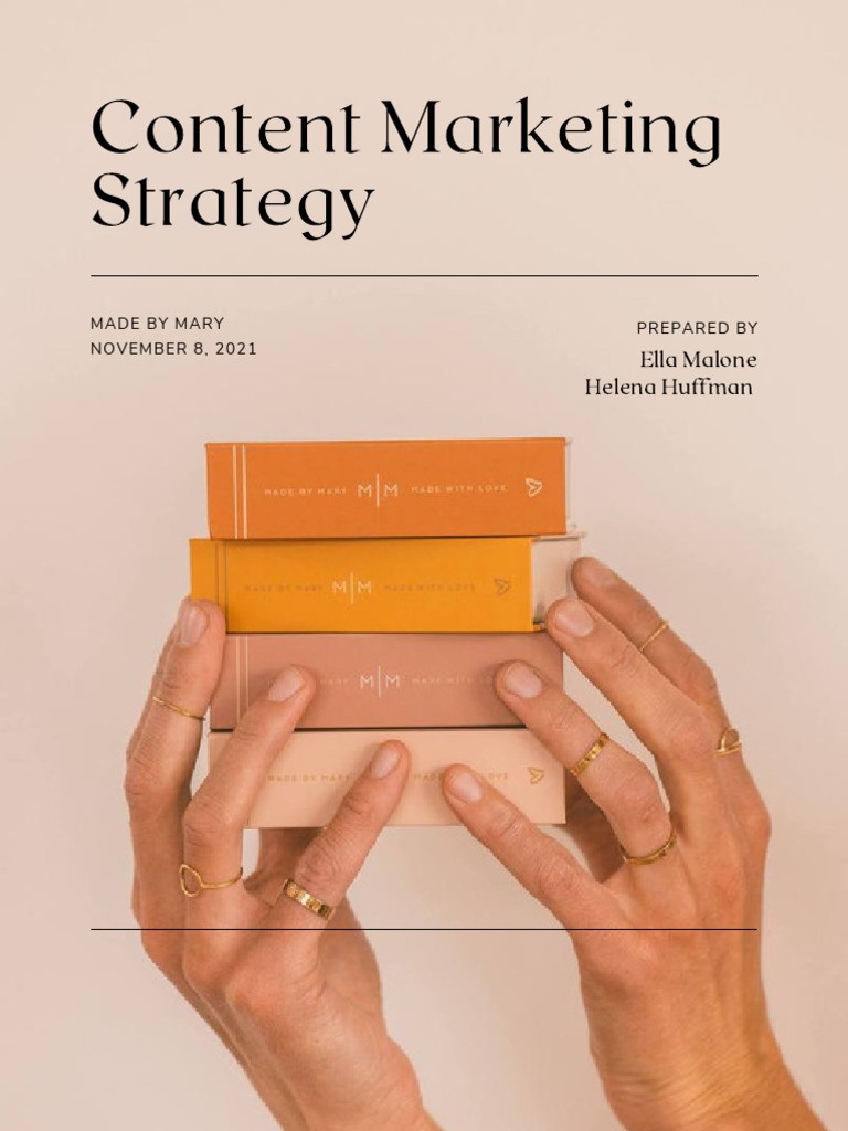 Made by Mary Content Strategy Part 1 PDF Marketing Communication