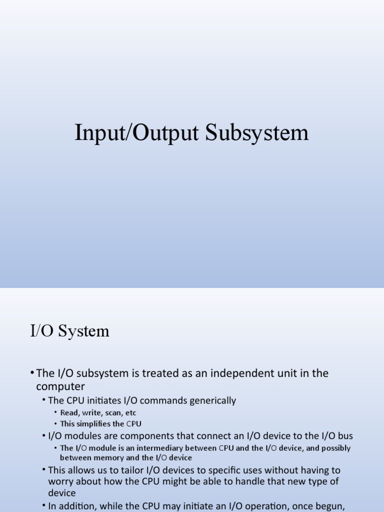 InputOutput Subsystem | PDF | Input/Output | Central Processing Unit