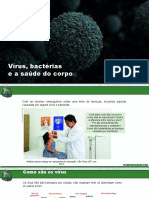 Vírus, Bactérias e a Saúde Do Corpo