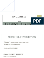 English Iii : Present Perfect