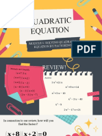 Quadratic Equation: Module 1: Solving Quadr Atic Equation by Factoring