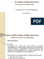 1 - Introduction To Cost & Management Accounting: SSCMR Presentor: Prof. Rahul Shah