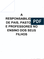 A Responsabilidade de pais, pastores e professores no ensino dos filhos