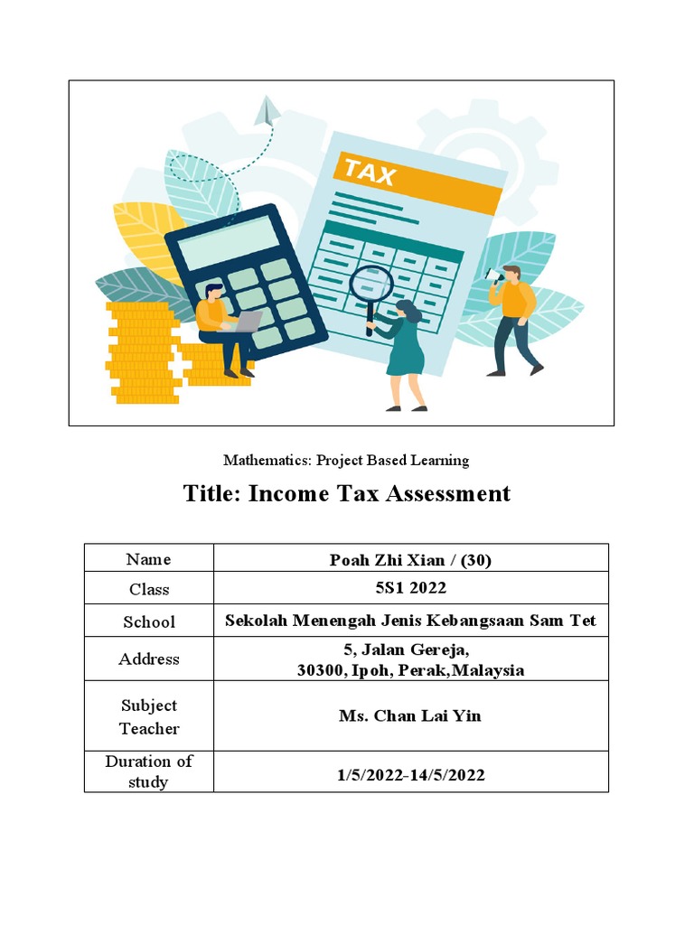 Income Tax Assessment Project Overview | PDF | Taxes | Income Tax