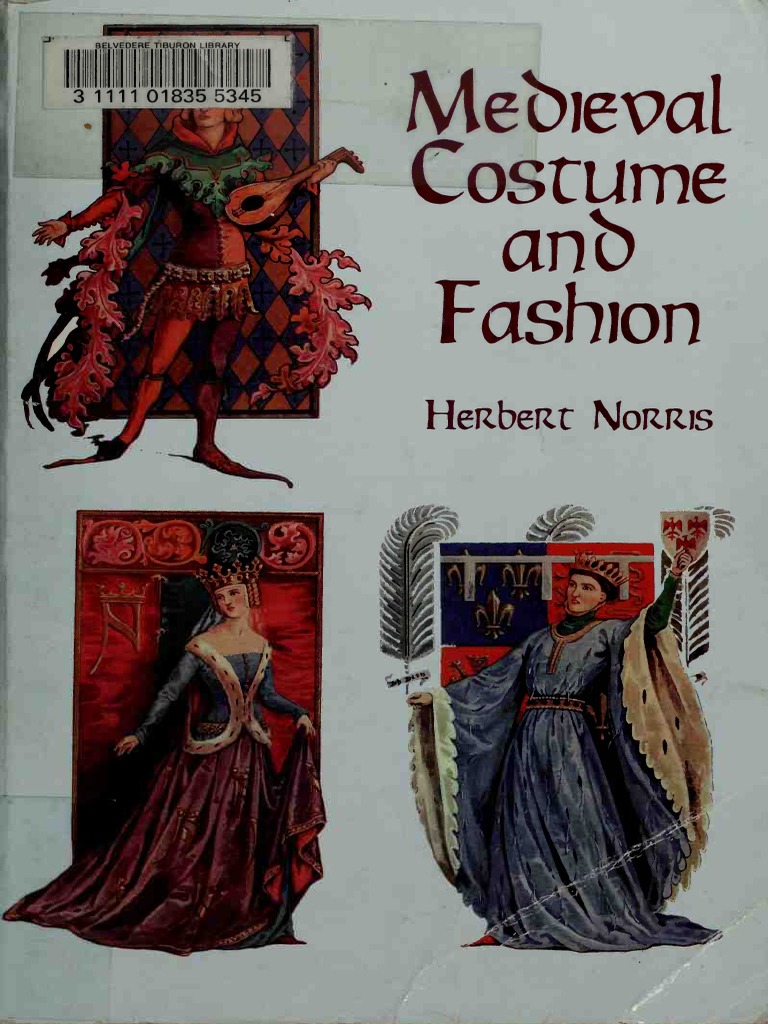 Herbert Norris - Medieval Costume and Fashion, PDF, Clothing