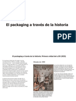 El Packging A Traves de La Historia