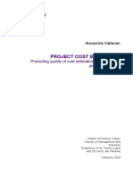 Project Cost Estimation: Promoting Quality of Cost Estimation To Reduce Pro-Ject Cost Variance