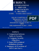 Subject:: I - S - P - S - Code: "Familiarization" S0Las Chapter Xi-2: Measures To Enhance Maritime Security