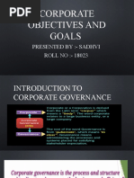 Corporate Objectives and Goals: Presented By:-Sadhvi ROLL NO: - 18023