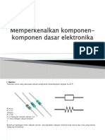 Komponen-Komponen Dasar Elektronika