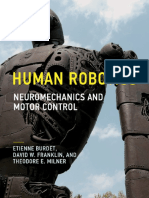Etienne Burdet, David W. Franklin, Theodore E. Milner - Human Robotics - Neuromechanics and Motor Control-The MIT Press (2013)