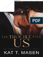 ES.2The Trouble With Us A Second Chance Love Triangle (The Forbidden Love Series Book 2) (Kat T. Masen (T. Masen, Kat) ) (Z-Lib - Org) .En - Es