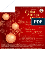 Christ Strings Quartet: 23 Dicembre 2021 Omignano Scalo 29 Dicembre 2021 Salento Capoluogo