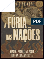 A Fúria Das Nações Oração, Promessa e Poder em Uma Era Anti Cristã