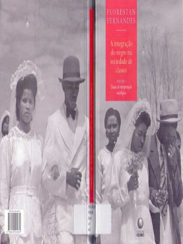 FERNANDES, Florestan. A Integração Do Negro | PDF