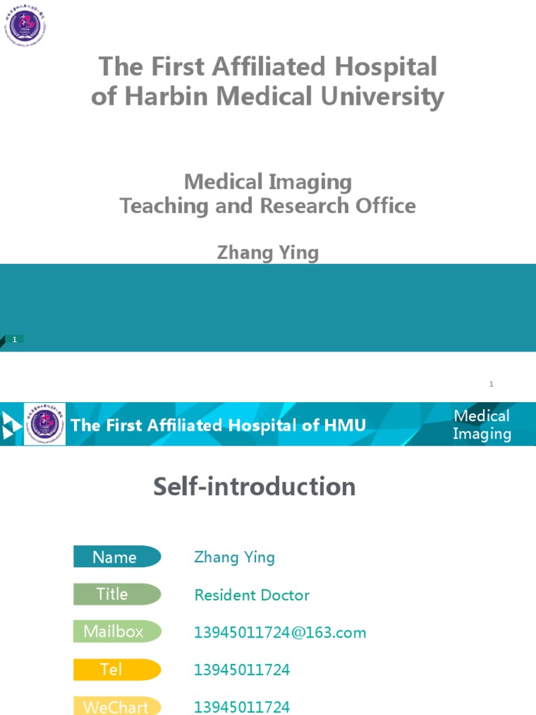 The First Affiliated Hospital of Harbin Medical University Medical