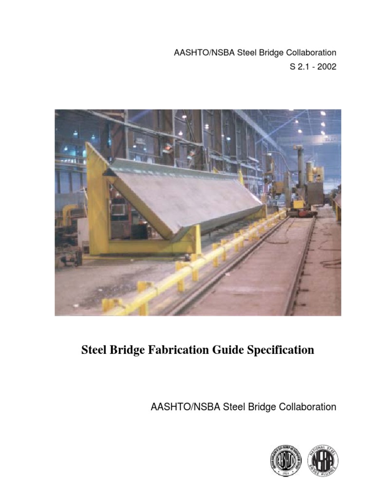 Steel Bridge Fabrication Guide Specification PDF Structural Steel