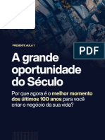 A Grande Oportunidade Presente+Aula+1