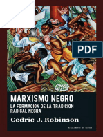 Marxismo Negro. La Formación de La Tradición Radical Negra (Cedric J. Robinson Juan Mari Madariaga) (Z-lib.org)