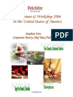 Pastry Seminar & Workshop 2006 in The United States of America