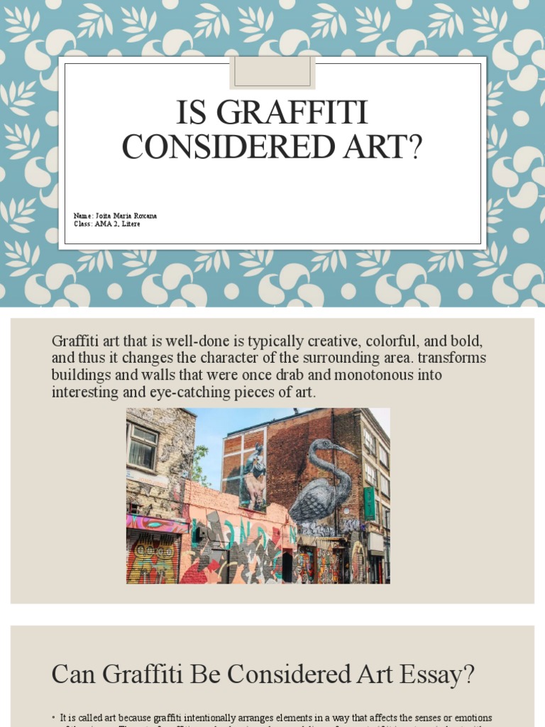 Is Graffiti Considered Art PDF Graffiti Vandalism