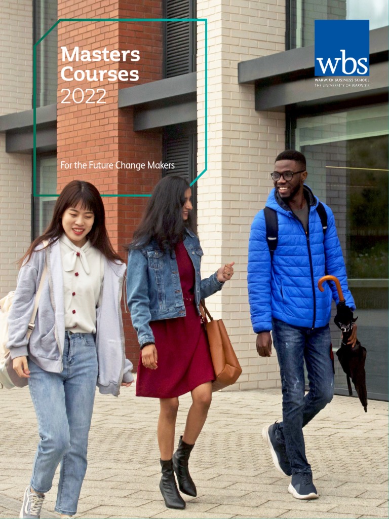 Preparing Future Leaders A Guide to Masters Programs at Warwick