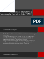 Manutenção Preventiva e Manutenção Produtiva Total (TMP