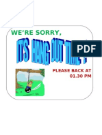 We'Re Sorry,: Please Back at 01.30 PM