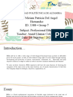 Name: Miriam Patricia Del Angel Hernandez ID: 3388 - Group 7 Subject: Professional Ethics Teacher: Anaid Llamas Colorado Date: 04/ October / 2021