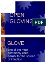 Open Gloving