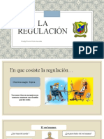 La Regulación.