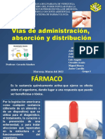 Vias de Administración, Absorción y Distribución: Maracay, Marzo Del 2022