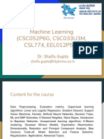 Machine Learning (CSC052P6G, CSC033U3M, CSL774, EEL012P5E) : Dr. Shaifu Gupta