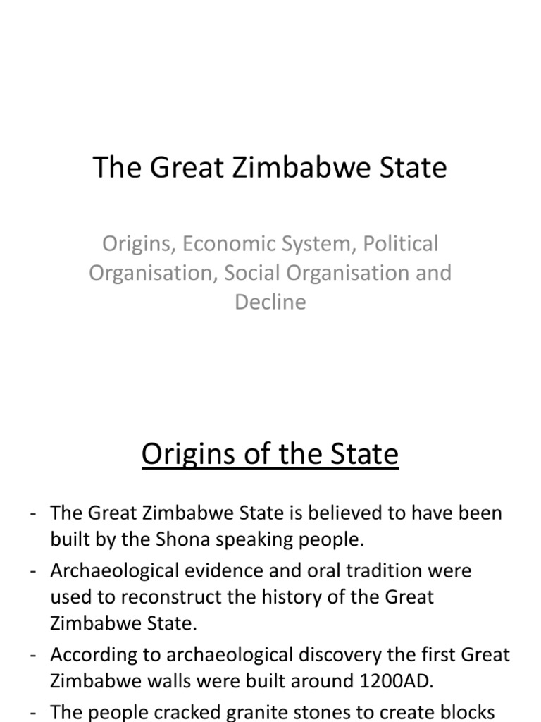 The Rise and Fall of the Great Zimbabwe State: An Analysis of its