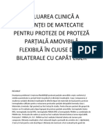 Evaluarea Clinică A Eficienței de Matecatie Pentru Proteze de Proteză Parțială Amovibilă Flexibilă În Cuuse de Să Bilaterale Cu Capăt Liber