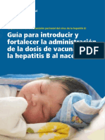 Guía para Introducir y Fortalecer La Administración de La Dosis de Vacuna Contra La Hepatitis B Al Nacer