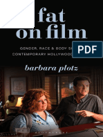 Fat On Film:Gender, Race and Body Size in Contemporary Hollywood Cinema - Barbara Plotz