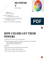 What Is The Power of Colors: Colors Can Dominate All Other Factors of Things Influence Our Emotions