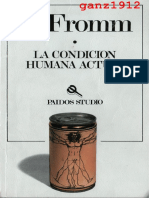 FROMM, ERICH - La Condición Humana Actual [por Ganz1912]
