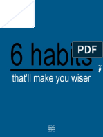 6 Habits: That'll Make You Wiser