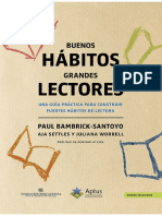 Buenos Habitos Grandes Lectores - Una Guia - Paul Bambrick-Santoyo