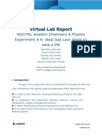 Virtual Lab Report: NSCI115L Aviation Chemistry & Physics Experiment # 6: Ideal Gas Law: Apply To Save A Life