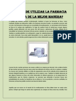 Cómo Puede Utilizar La Farmacia en Línea de La Mejor Manera