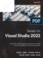 Hands-On Visual Studio 2022 A Developers Guide To Exploring New Features and Best Practices in VS202