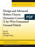 Design and Advanced Robust Chassis Dynamics Control For X-By-Wire Unmanned Ground Vehicle