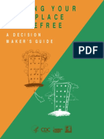 Making Your Workplace Smokefree A Decision Maker's Guide by The U.S. CDC