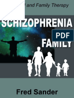 Schizophrenia and The Family