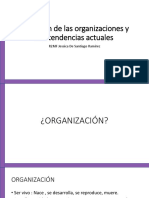 Evolución de Las Organizaciones y Sus Tendencias Actuales