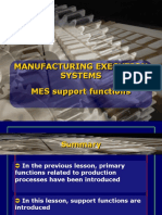 Manufacturing Execution Systems MES Support Functions