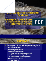 Manufacturing Execution Systems Example of MES Functions in A Simplified Manufacturing Information System